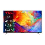 image produit TV LED Tcl 65P638 4K UHD Google TV 2022 - livrable en France