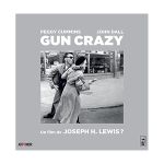 image produit Gun Crazy [Édition limitée et numérotée] [Blu-ray]