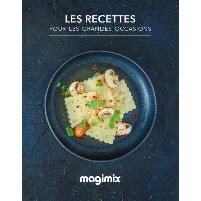 image Livre de cuisine Magimix Les recettes pour les grandes occasions