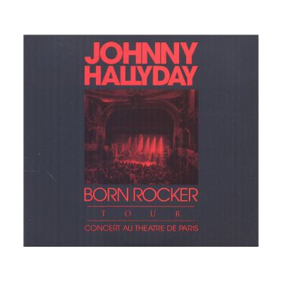 BORN ROCKER TOUR - EDITION LIMITÉE