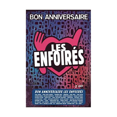 image Les Enfoirés : Bon anniversaire