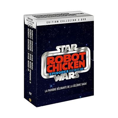 DVD Robot Chicken - Star Wars - Episodes I et II et III